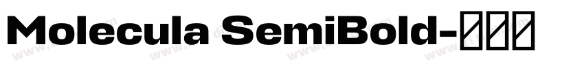 Molecula SemiBold字体转换 Molecula SemiBold字体转换